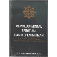 Image of Revolusi Moral Spiritual Dan Kepemimpinan